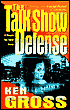 Talk Show Defense