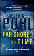 The Far Shore of Time (Eschaton Sequence Series #3)