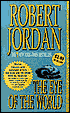 The Eye of the World (Wheel of Time Series #1)