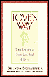 Love's Way:The Union of Body, Ego, Soul and Spirit