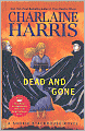 Dead and Gone (Sookie Stackhouse / Southern Vampire Series #9)