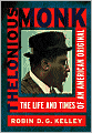 Thelonious Monk: The Life and Times of an American Original
