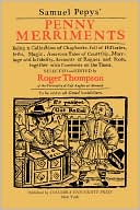 Samuel Pepys' Penny Merriments