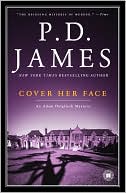Cover Her Face (Adam Dalgliesh Series #1)