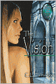 The Vision