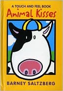 Animal Kisses (A Touch and Feel Series)