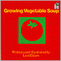 Growing Vegetable Soup