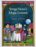 Strega Nona's Magic Lessons
