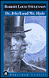 The Strange Case of Dr. Jekyll and Mr. Hyde