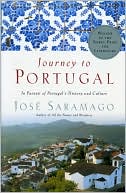 Journey to Portugal: In Pursuit of Portugal's History and Culture