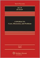 Contracts: Cases, Discussion, and Problems, Second Edition