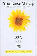 You Raise Me Up: A Treasury of Inspirational Favorites (Songbook)