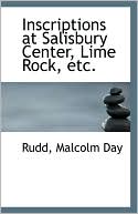 Inscriptions At Salisbury Center, Lime Rock, Etc.