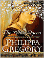 The White Queen (Cousins' War Series #1)