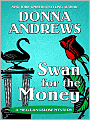 Swan for the Money (Meg Langslow Series #11)