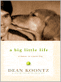 A Big Little Life: A Memoir of a Joyful Dog