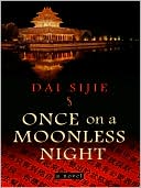 Once on a Moonless Night
