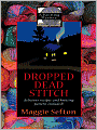 Dropped Dead Stitch (Knitting Mystery Series #7)
