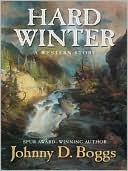 Hard Winter: A Western Story