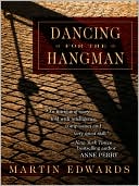 Dancing for the Hangman