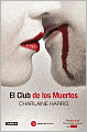 El club de los muertos (Club Dead)