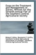 Essay On The Treatment And Management Of Slaves