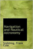 Navigation And Nautical Astronomy