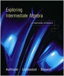 Exploring Intermediate Algebra: A Graphing Approach