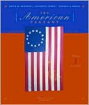 The American Pageant, Volume I: To 1877: Volume I: To 1877