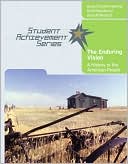 Student Achievement Series: The Enduring Vision: A History of the American People