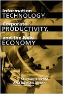 Information Technology, Corporate Productivity, And The New Economy
