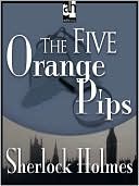 The Five Orange Pips