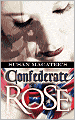 Confederate Rose