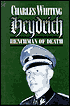 Heydrich Henchman of Death