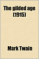 The Gilded Age (1915)