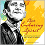 Our Enduring Spirit: President Barack Obama's First Words to America