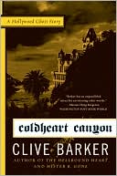 Coldheart Canyon: A Hollywood Ghost Story