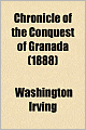 A Chronicle of the Conquest of Granada (1888)