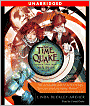 The Time Quake (Gideon Trilogy Series #3)