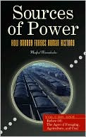 download Sources of Power : How Energy Forges Human History book