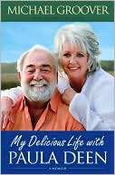 My Delicious Life with Paula Deen
