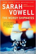 The Wordy Shipmates by Sarah Vowell: Book Cover