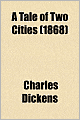 A Tale Of Two Cities (1868)