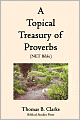 A Topical Treasury Of Proverbs