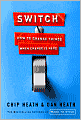 Switch: How to Change Things When Change Is Hard