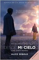 Desde mi cielo (The Lovely Bones) by Alice Sebold: Book Cover