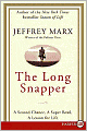 The Long Snapper: A Second Chance, a Super Bowl, a Lesson for Life