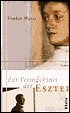 Das Vermachtnis Der Eszter