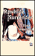 Rawhide Surrender