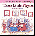 These Little Piggies: A Lift-the-Flap Story